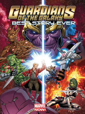 cover image of Guardians of the Galaxy: Best Story Ever